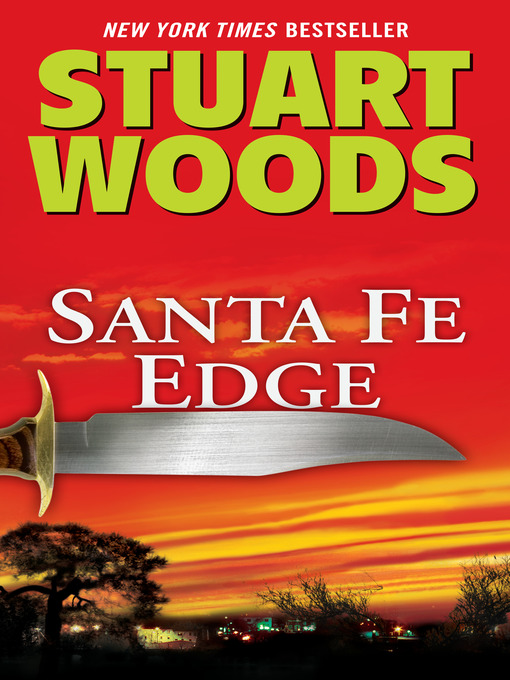 Title details for Santa Fe Edge by Stuart Woods - Wait list